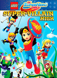 Lego DC Super Hero Girls: Super-Villain High