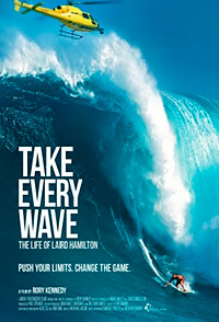 Take Every Wave: The Life of Laird Hamilton